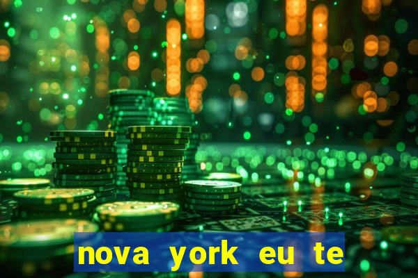 nova york eu te amo download